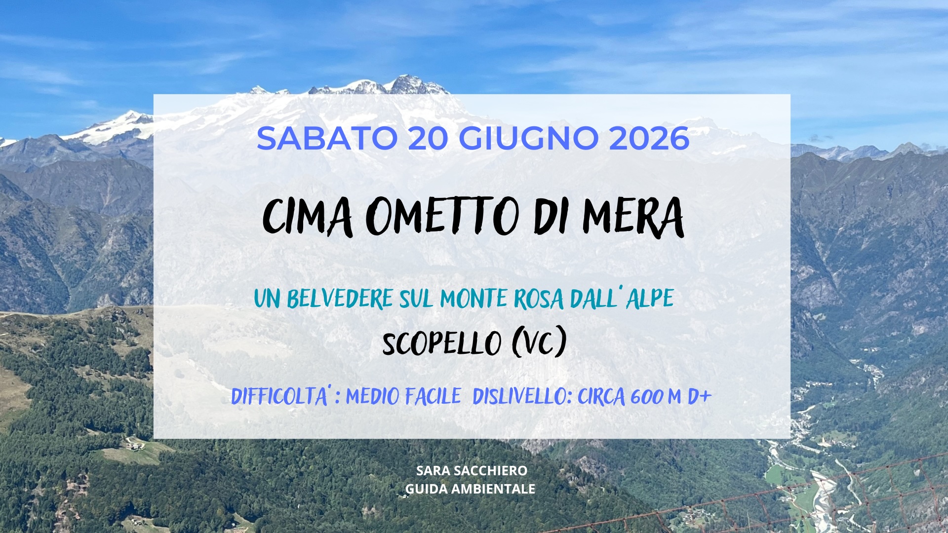 SABATO 20 GIUGNO: CIMA OMETTO DI MERA