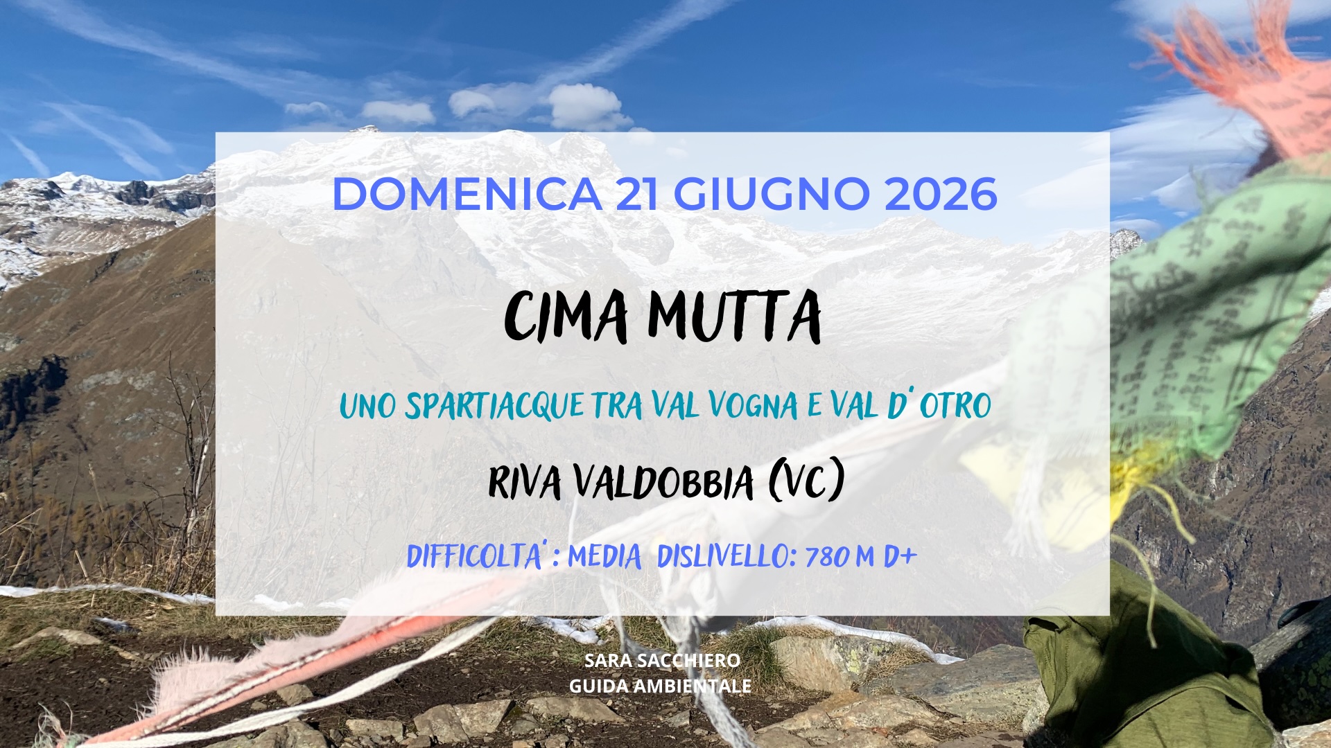 21 giugno 2026: CIMA MUTTA, TRA VAL VOGNA E VAL D’OTRO