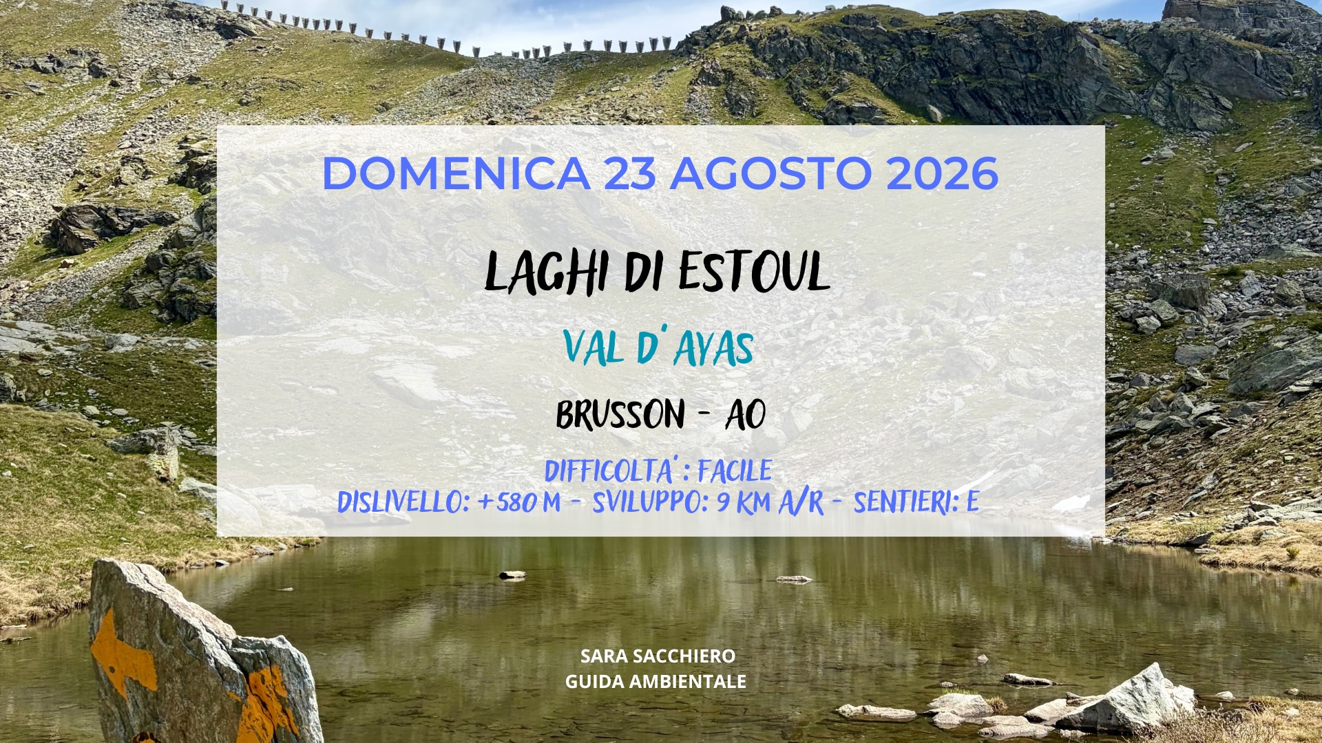 23 agosto 2026: Laghi di Estoul