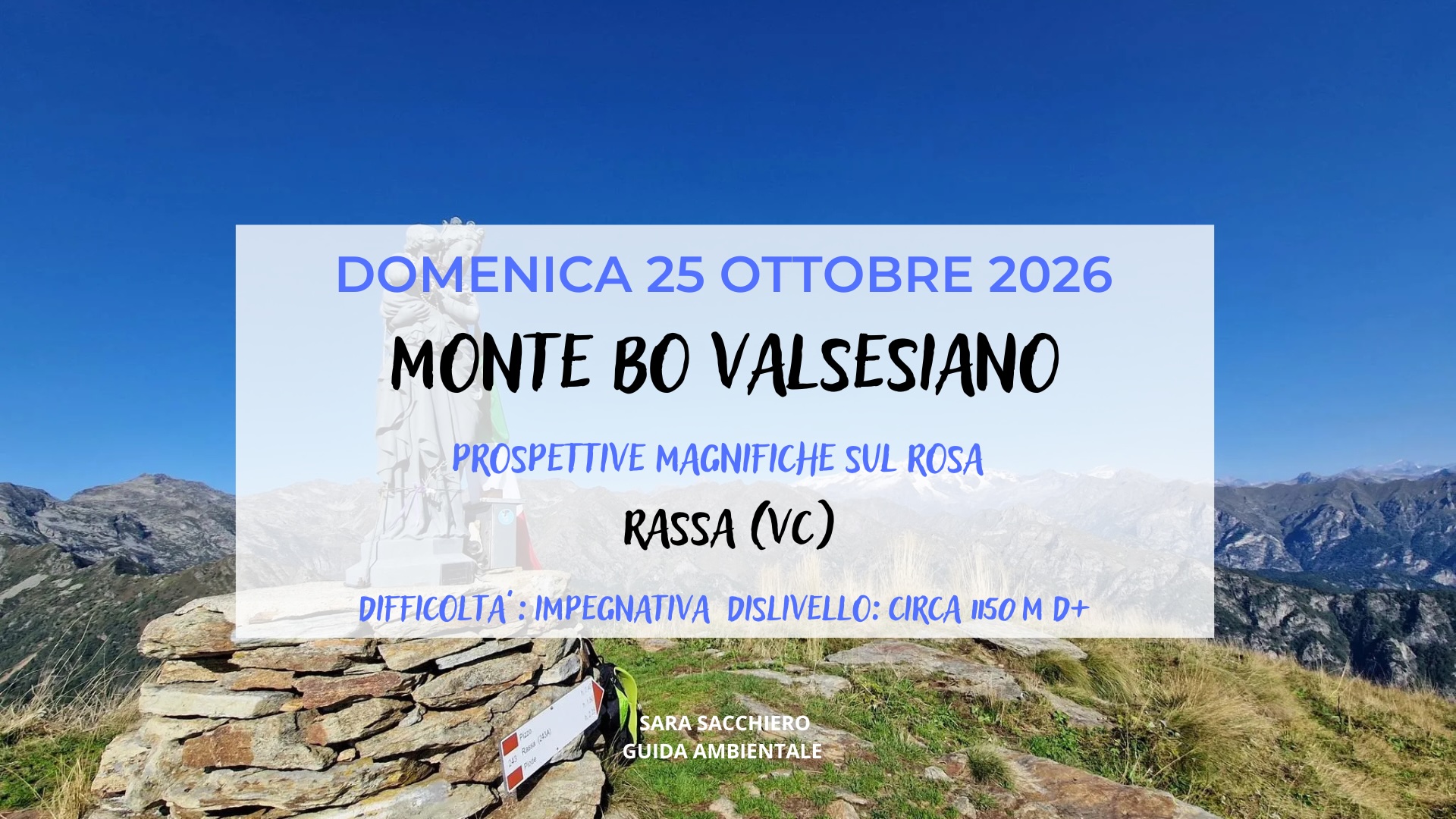 DOMENICA 25 OTTOBRE: MONTE BO VALSESIANO