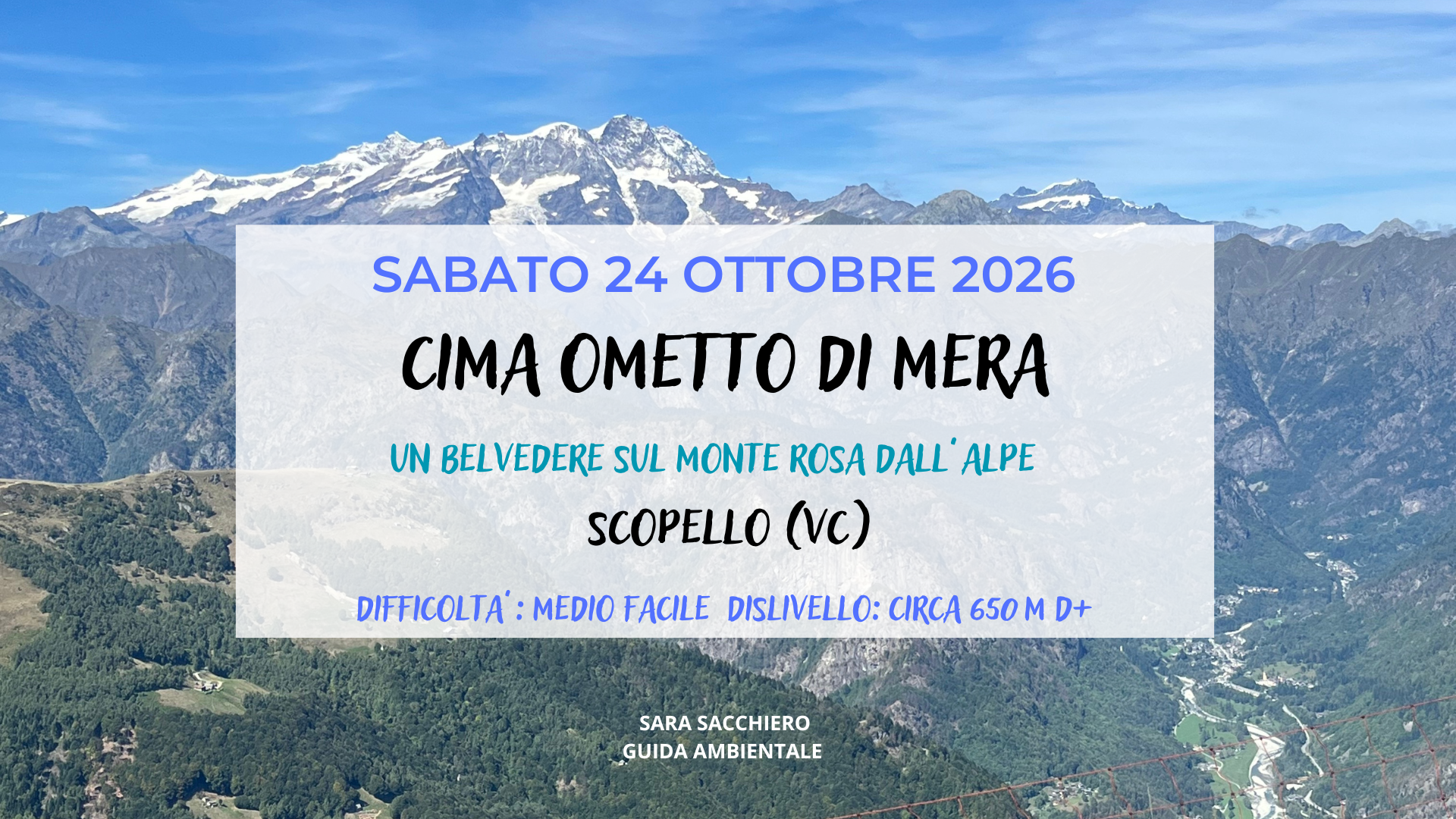 SABATO 24 OTTOBRE: CIMA OMETTO DI MERA