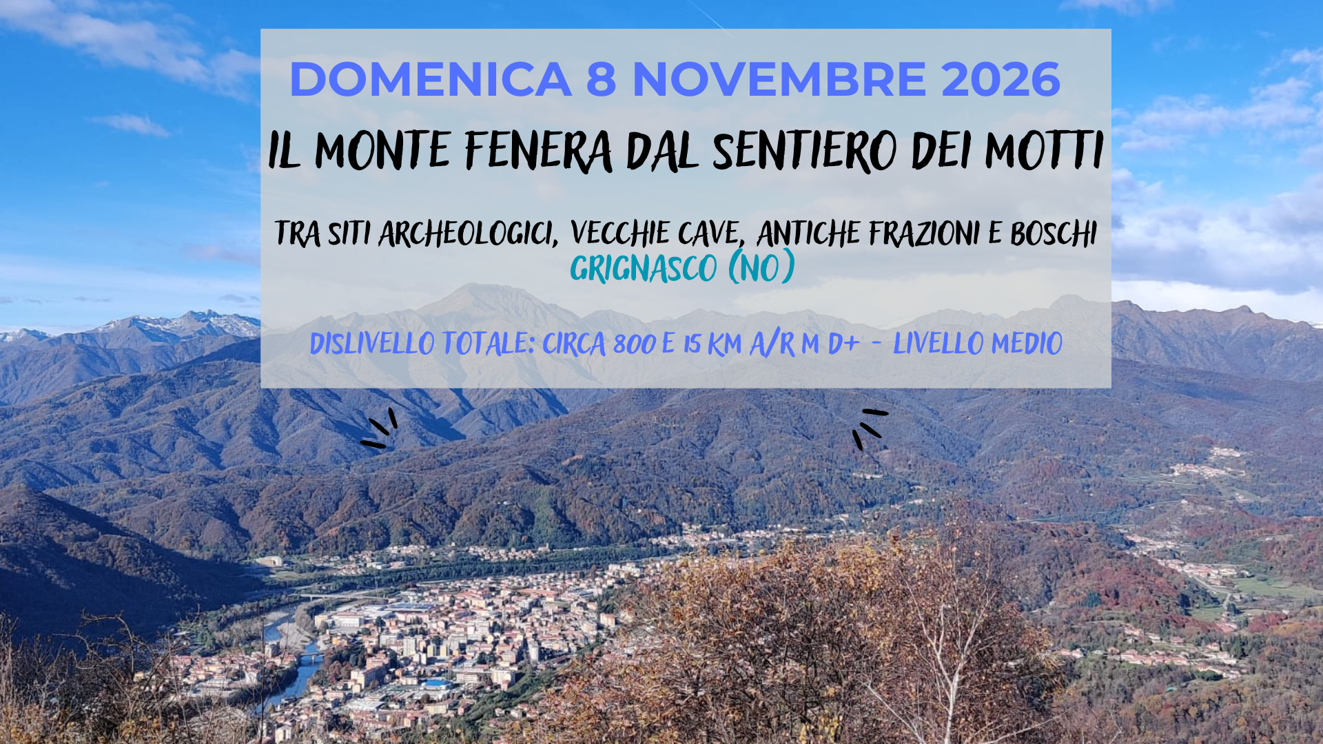 DOMENICA 8 NOVEMBRE: NEL CUORE DEL PARCO DEL MONTE FENERA